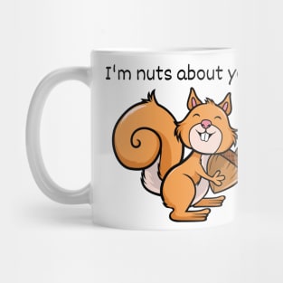 Im nuts about you Mug